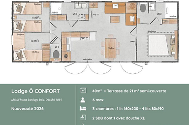 Plan d&eacute;taill&eacute; du Lodge &Ocirc; CONFORT, mobil-home premium pour 6 personnes avec 3 chambres ind&eacute;pendantes, 2 salles de bains, &eacute;quipements modernes et espaces optimis&eacute;s pour un s&eacute;jour confortable en Bretagne, proche de la mer.